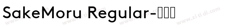 SakeMoru Regular字体转换